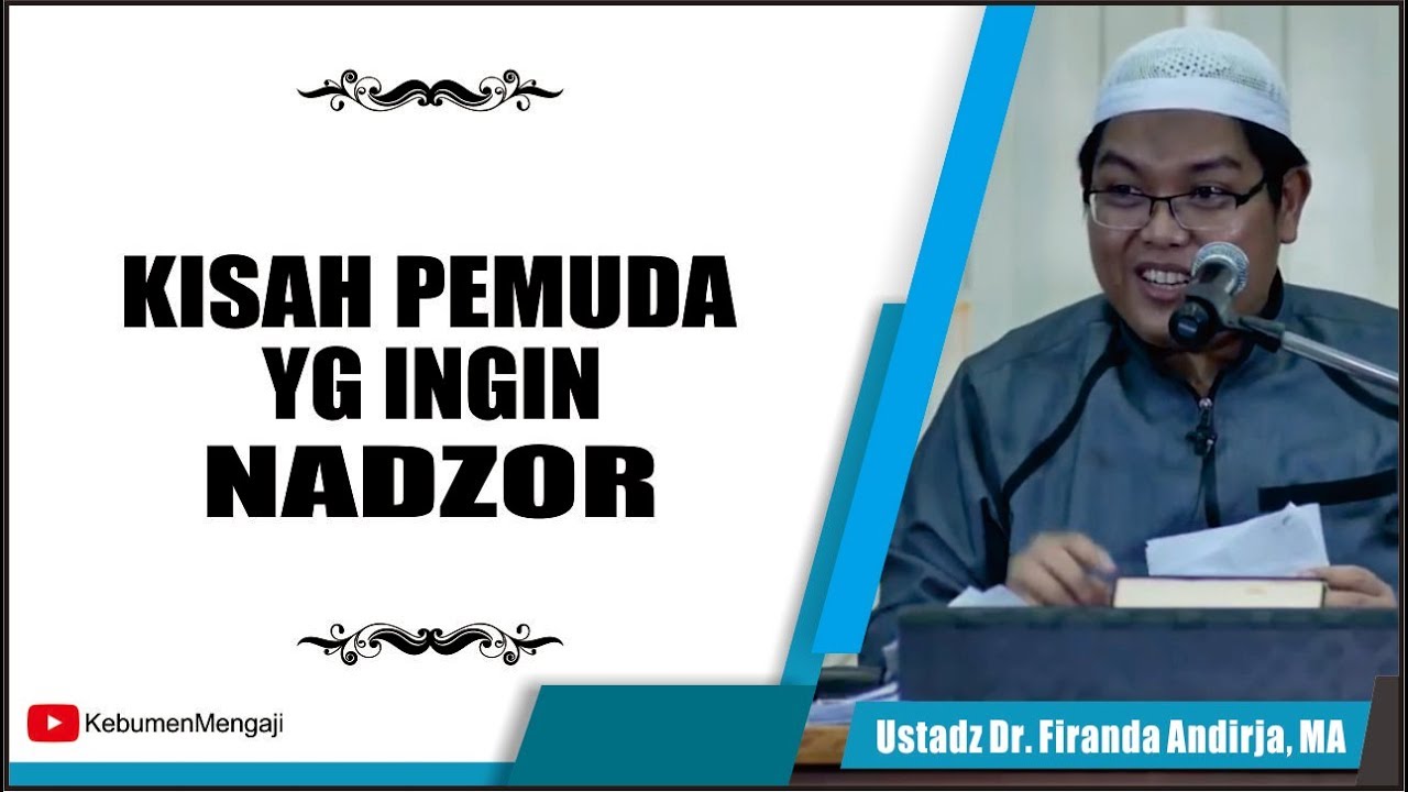 LUCU...Pemuda Yang Ingin Nadzor - Ustadz Dr  Firanda Andirja, MA