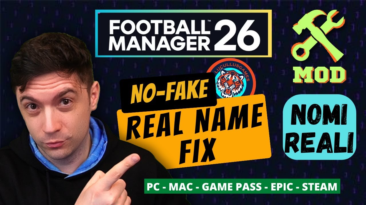 COME AVERE I NOMI REALI SU FOOTBALL MANAGER 26 | TUTORIAL REAL NAME FIX | NO FAKE FM26