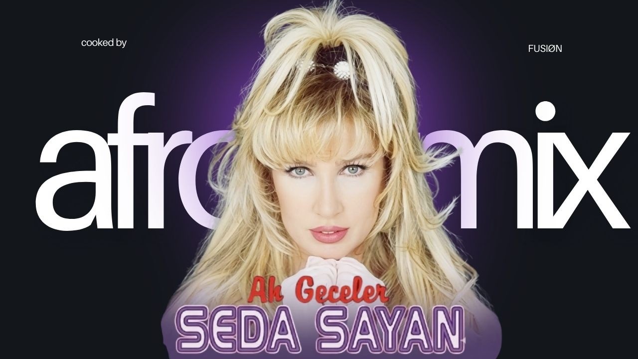 Seda Sayan - Ah Geceler (FUSIØN Afro House Remix) 🌙 Türkçe Afro Deep House 2026