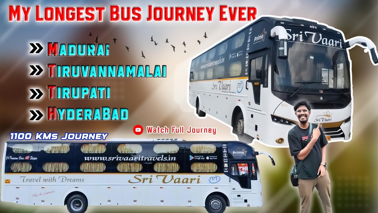 💥1100 KMs longest bus journey in my life🥵 | Sri Vaari bus from Madurai to Hyderabad | Vlog - 282