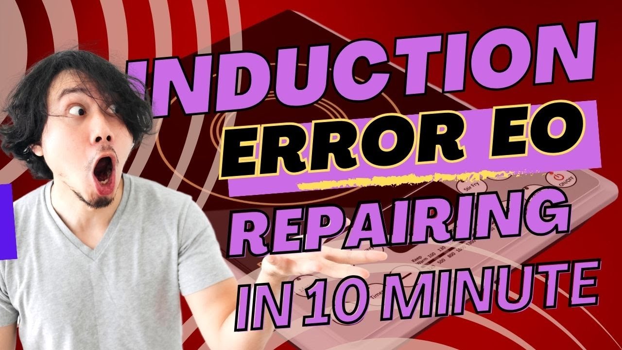 Induction Error E0 Repairing || Raj Induction ||