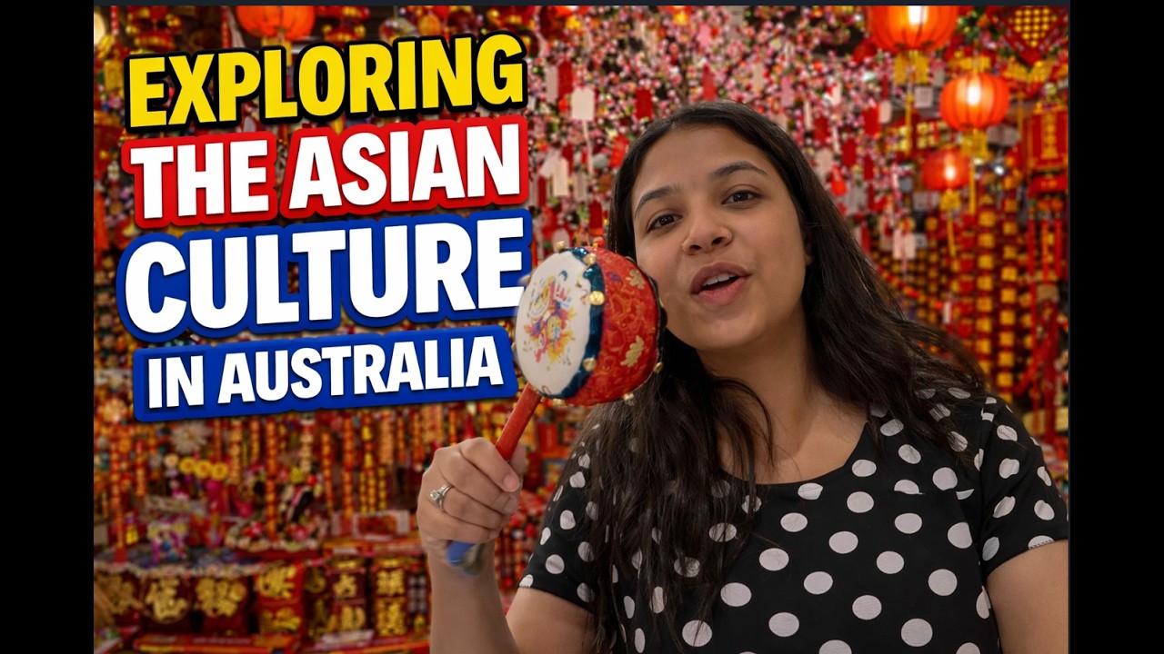 Exploring the Asian Culture in Australia | Things to Do in Melbourne | Australia