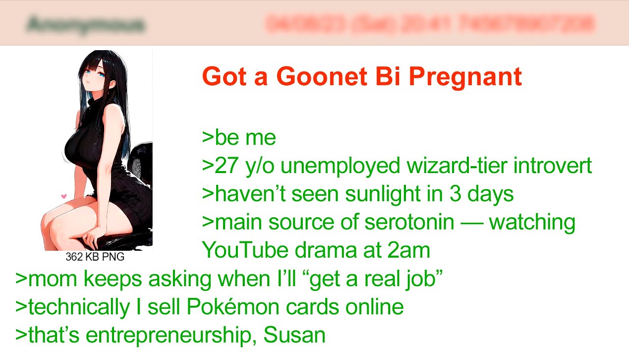 Got a Goonet Bi Pregnant | 4Chan Greentext Stories