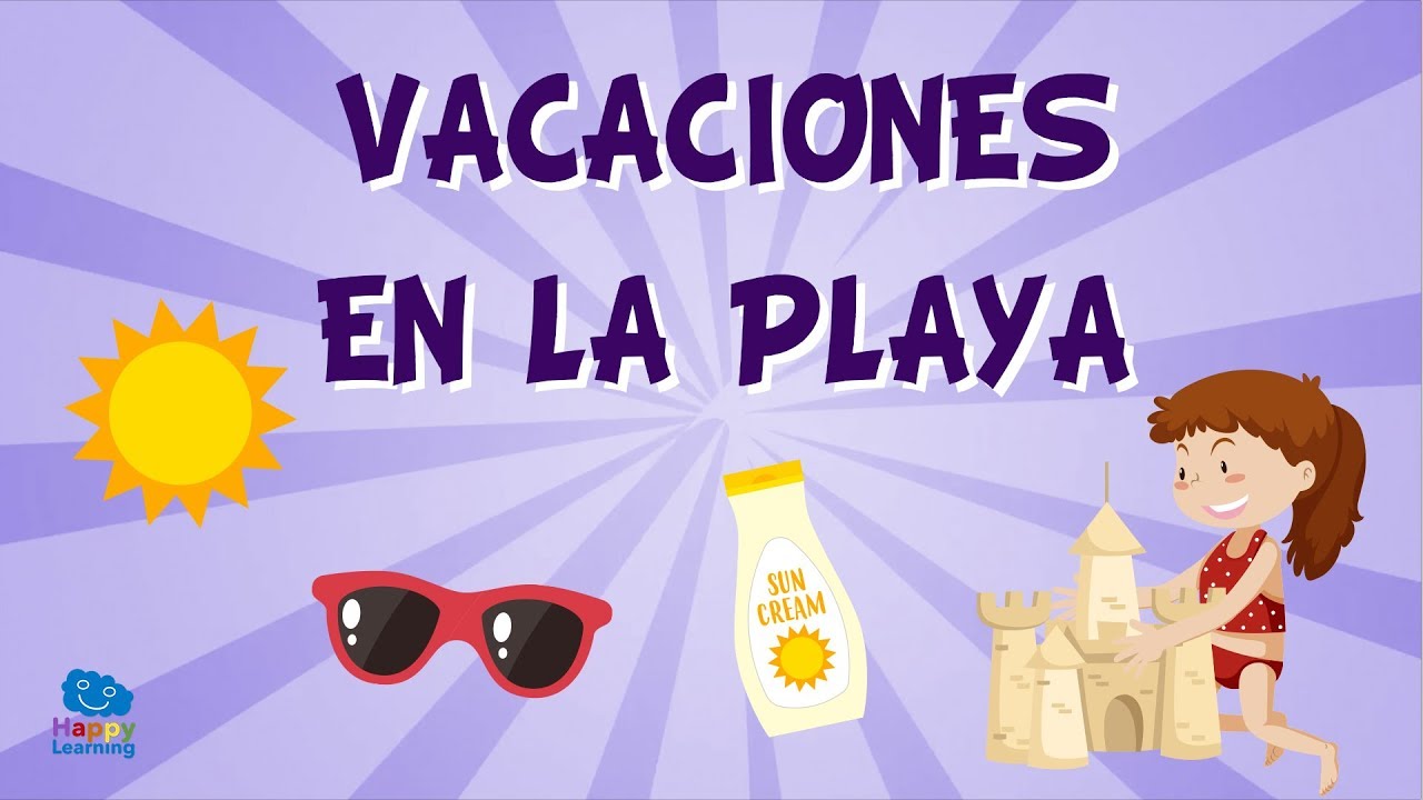 Holidays at the Beach in Spanish for Children | Educational Videos for Kids