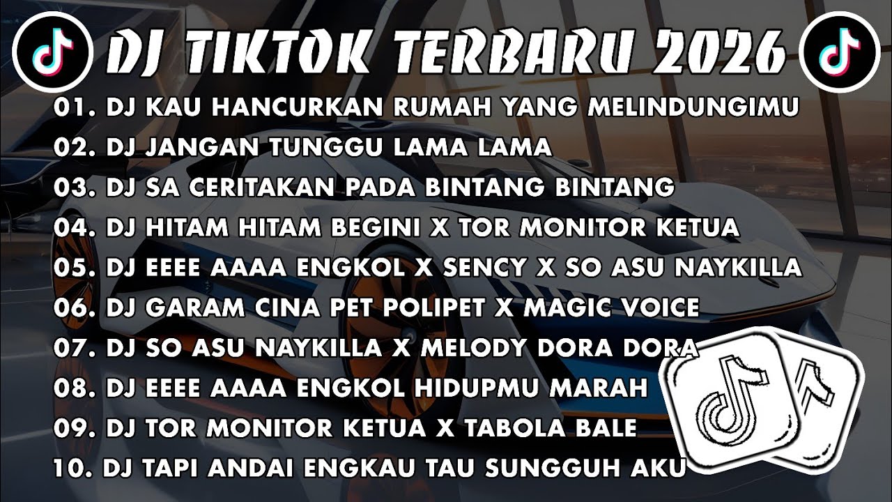 DJ TIKTOK TERBARU 2026🎧DJ KAU HANCURKAN RUMAH YANG MELINDUNGIMU🎵DJ JANGAN TUNGGU LAMA LAMA VIRAL