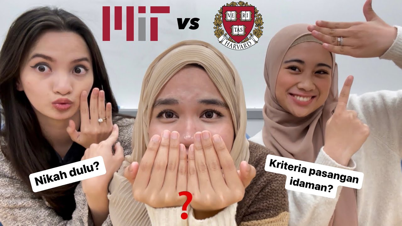 Harvard vs MIT: S2 ATAU NIKAH DULU? SUKA ATAU DUKA JADI ISTRI? Ft @Zhafiraiha @SabrinaAnggraini
