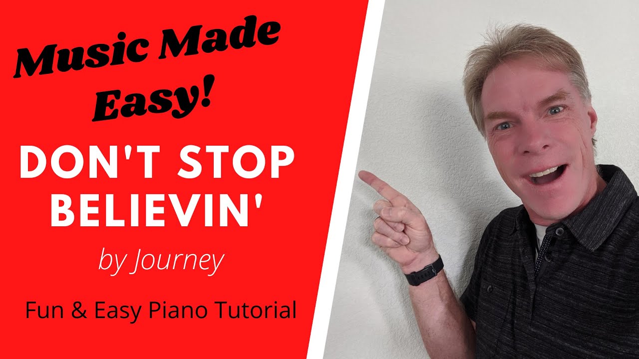 Play Don't Stop Believin' by Journey - Easy Piano for BEGINNERS!