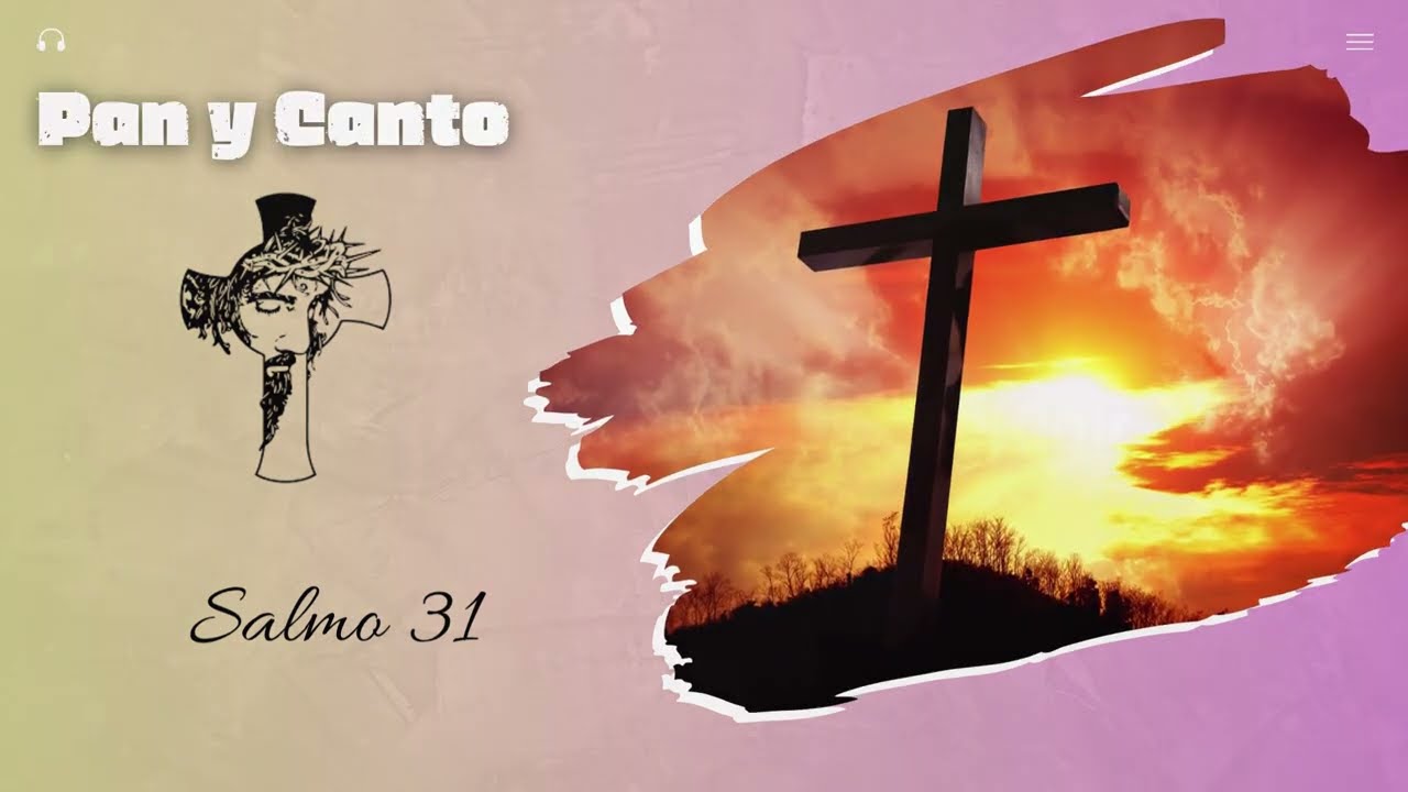 🎵 “En tus manos, Señor” (Salmo 31)