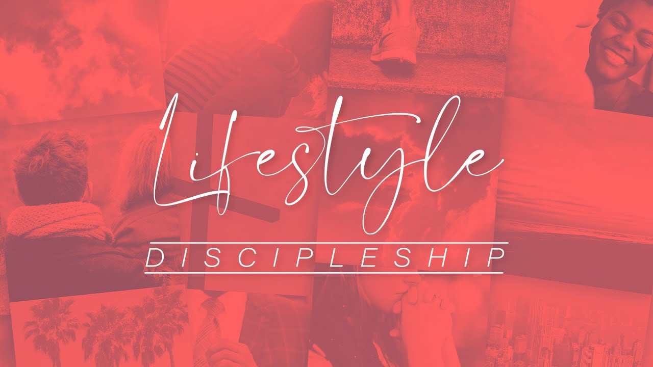Lifestyle Discipleship