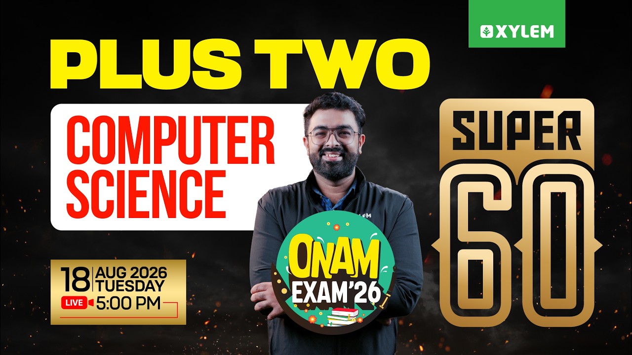 Plus Two Onam Exam Computer Science | Super 60| Xylem Plus Two