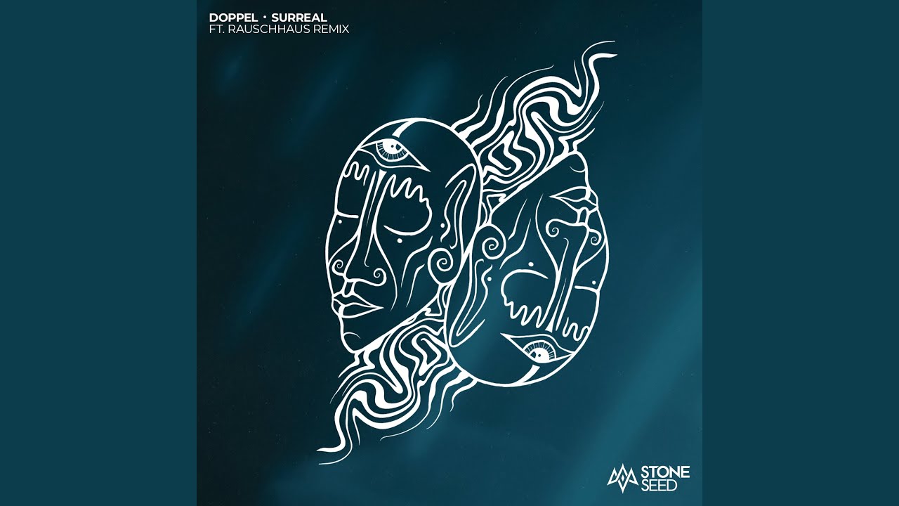 Surreal (Rauschhaus Remix)