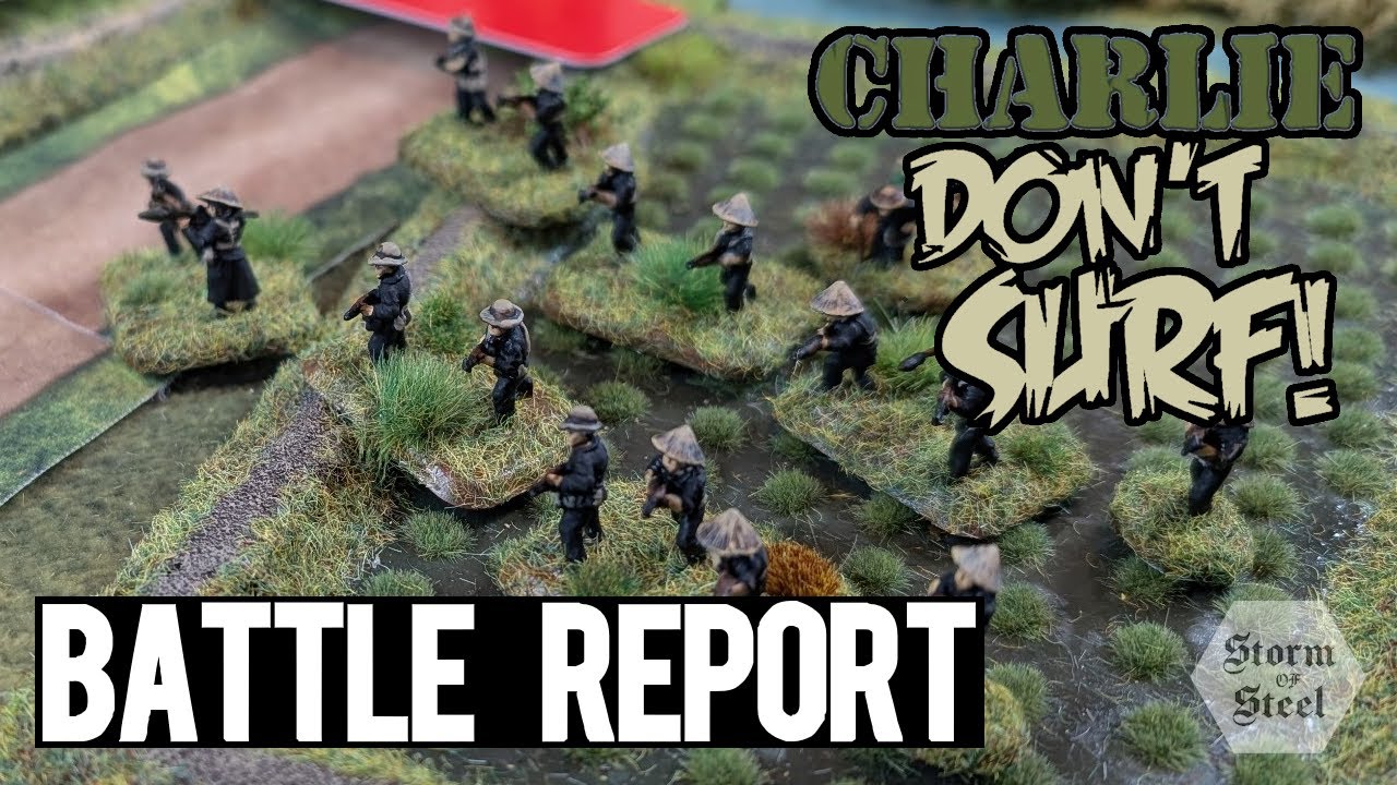 Charlie Don't Surf! Vietnam Wargaming Battle Report