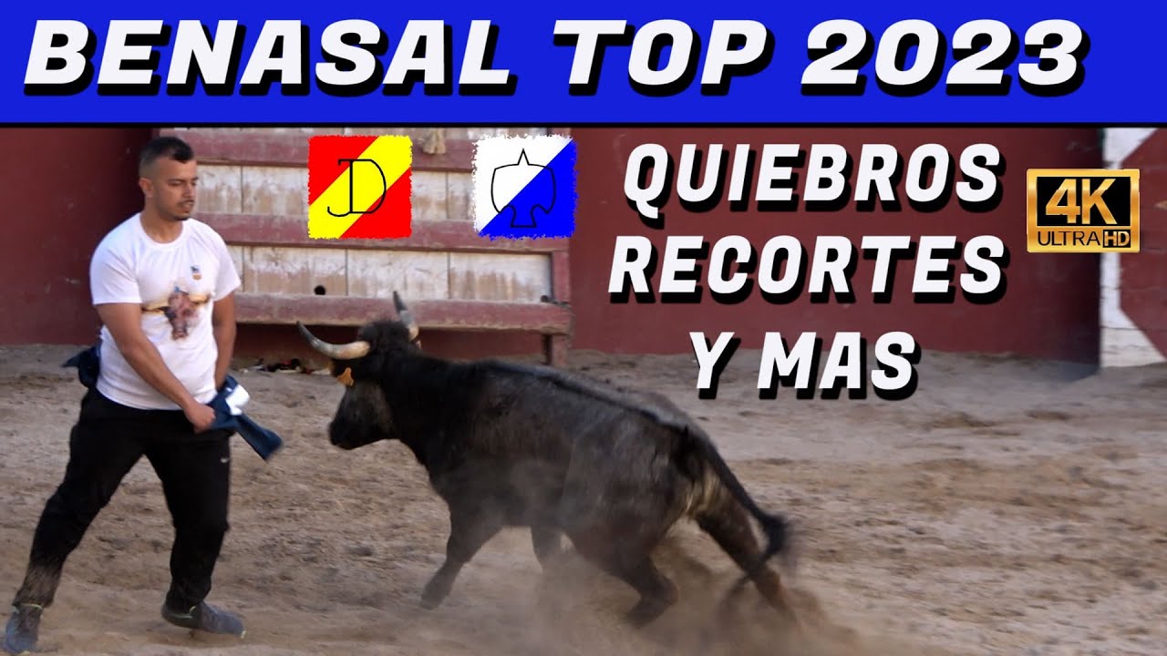 👀👉4K BENASAL 2023 QUIEBROS Y MAS