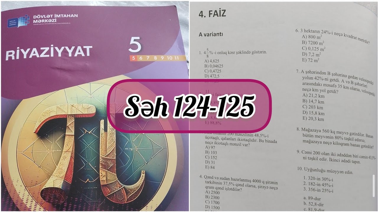 5-ci sinif Riyaziyyat DİM səh 124,125. Faiz A, B variantı 