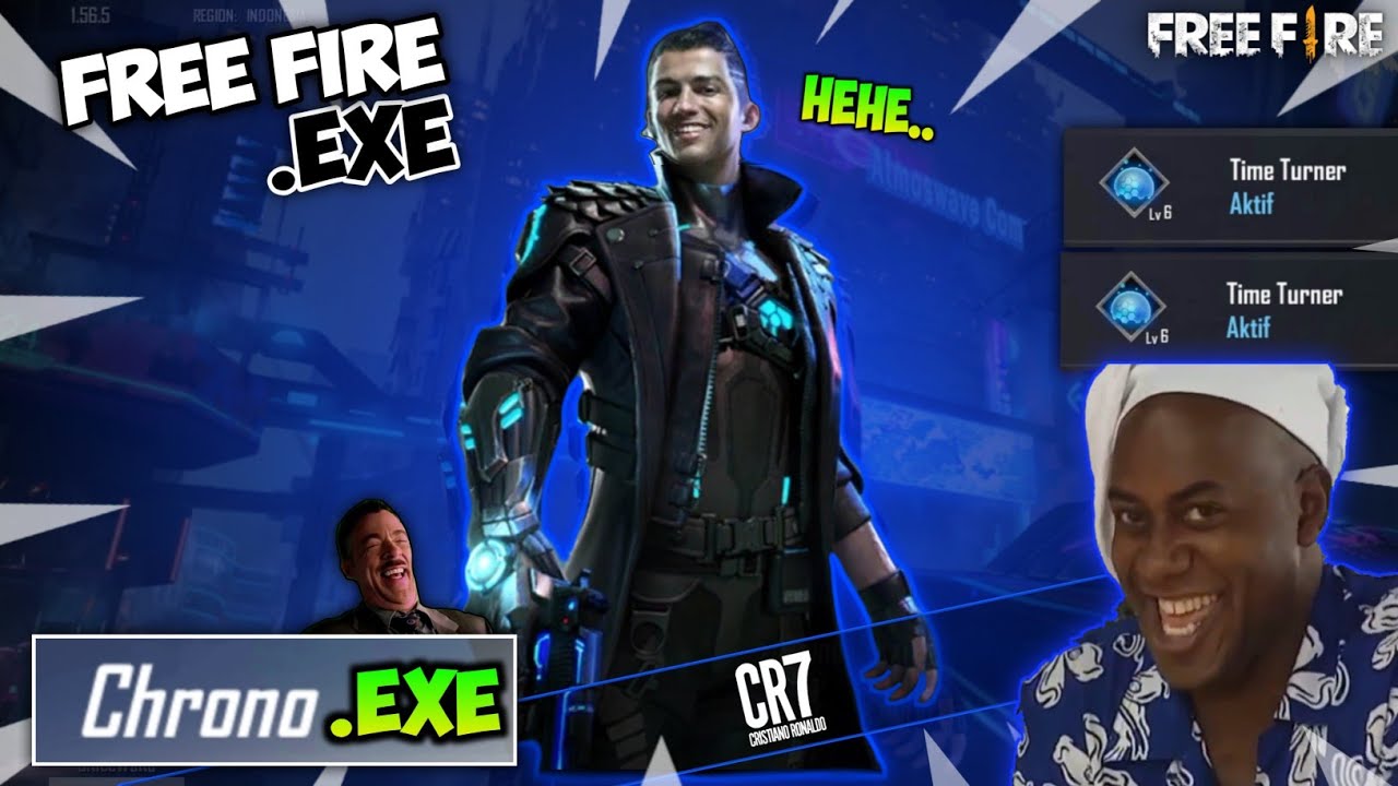 FREE FIRE.EXE - Chrono Exe