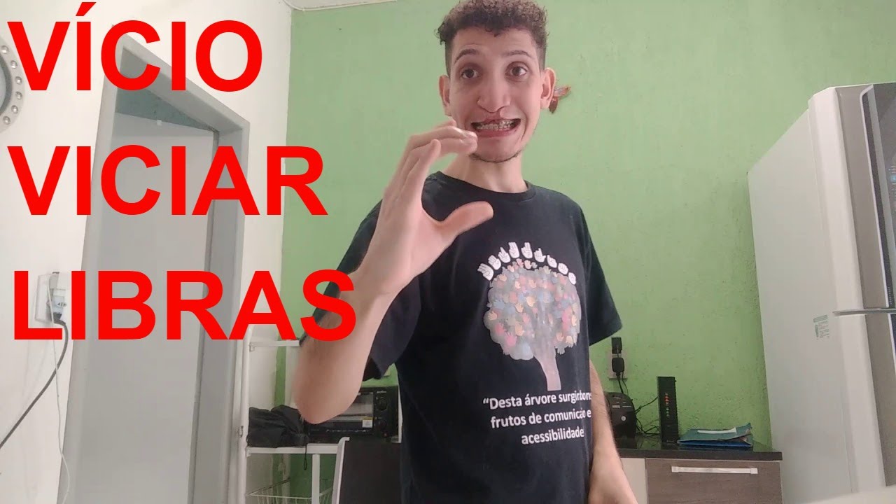SINAL VÍCIO | VICIAR EM LIBRAS