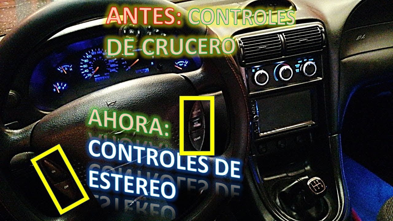 COMO HACER LOS CONTROLES DE CRUCERO A CONTROLES DEL ESTEREO || MUSTANG 94 AL 2004 || EL WATCHAZO