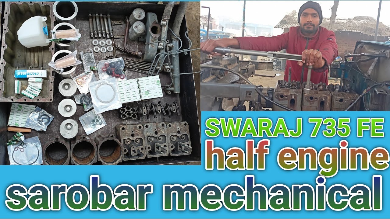 SWARAJ 735FE tractor ka half engine problem Kaise theek Kare Sarobar Mechanical YouTube channel