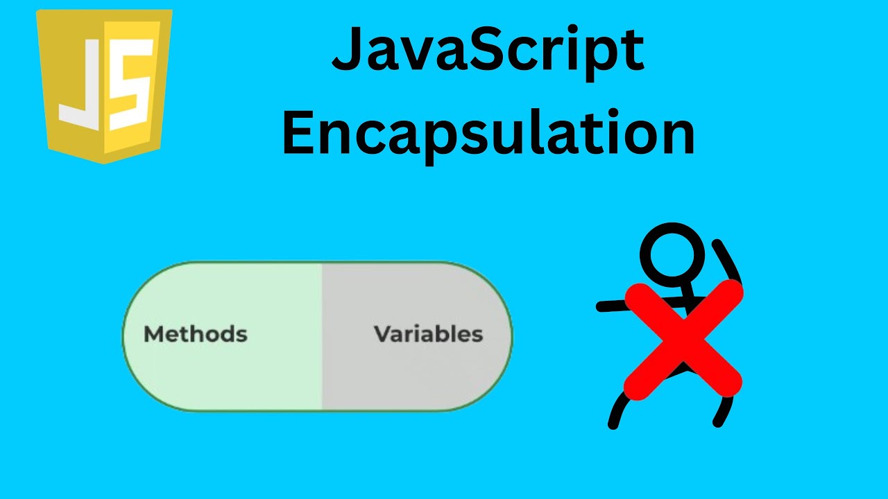 Learn JavaScript Encapsulation 🛡️(JavaScript tutorial #19)