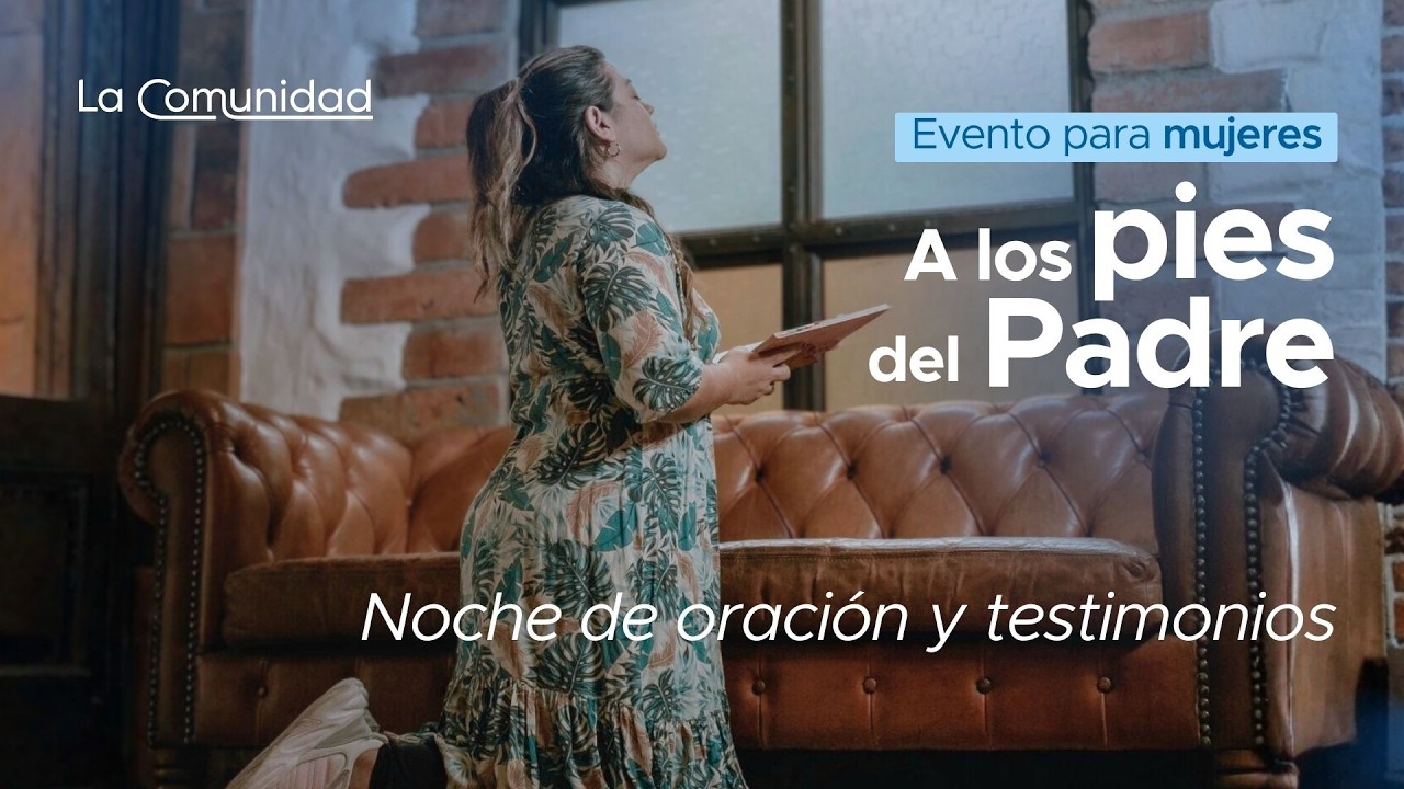 Mujeres Red : A los pies del  Padre| 13 de Marzo del 2026