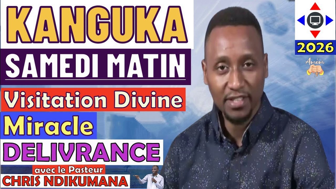 KANGUKA DE SAMEDI LE 14/02/2026 Par 👉@ChrisNdikumana #kanguka  EN FRANÇAIS #prièredujour #foi #jésus