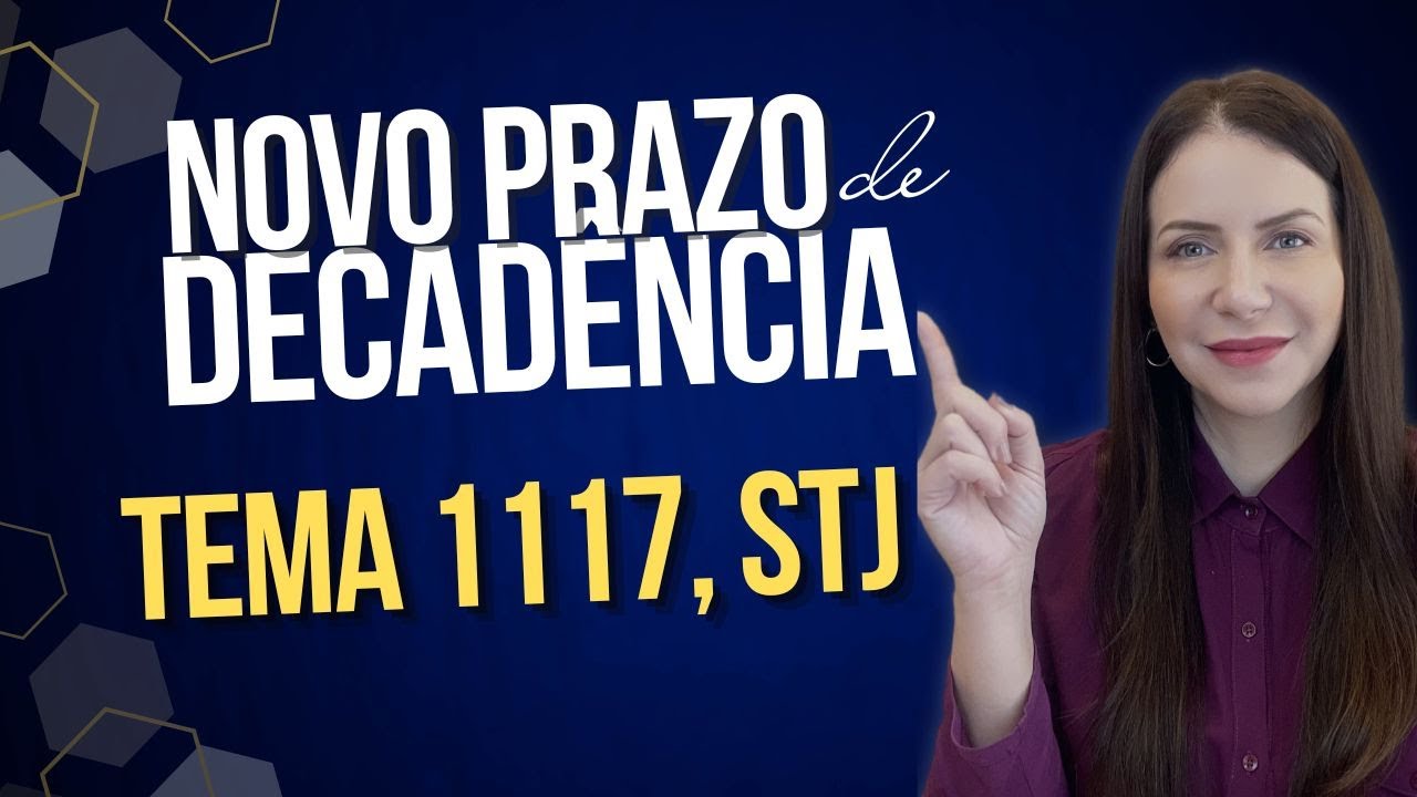 INSS: STJ MUDA PRAZO DE DECADÊNCIA #inss #beneficioprevidenciario
