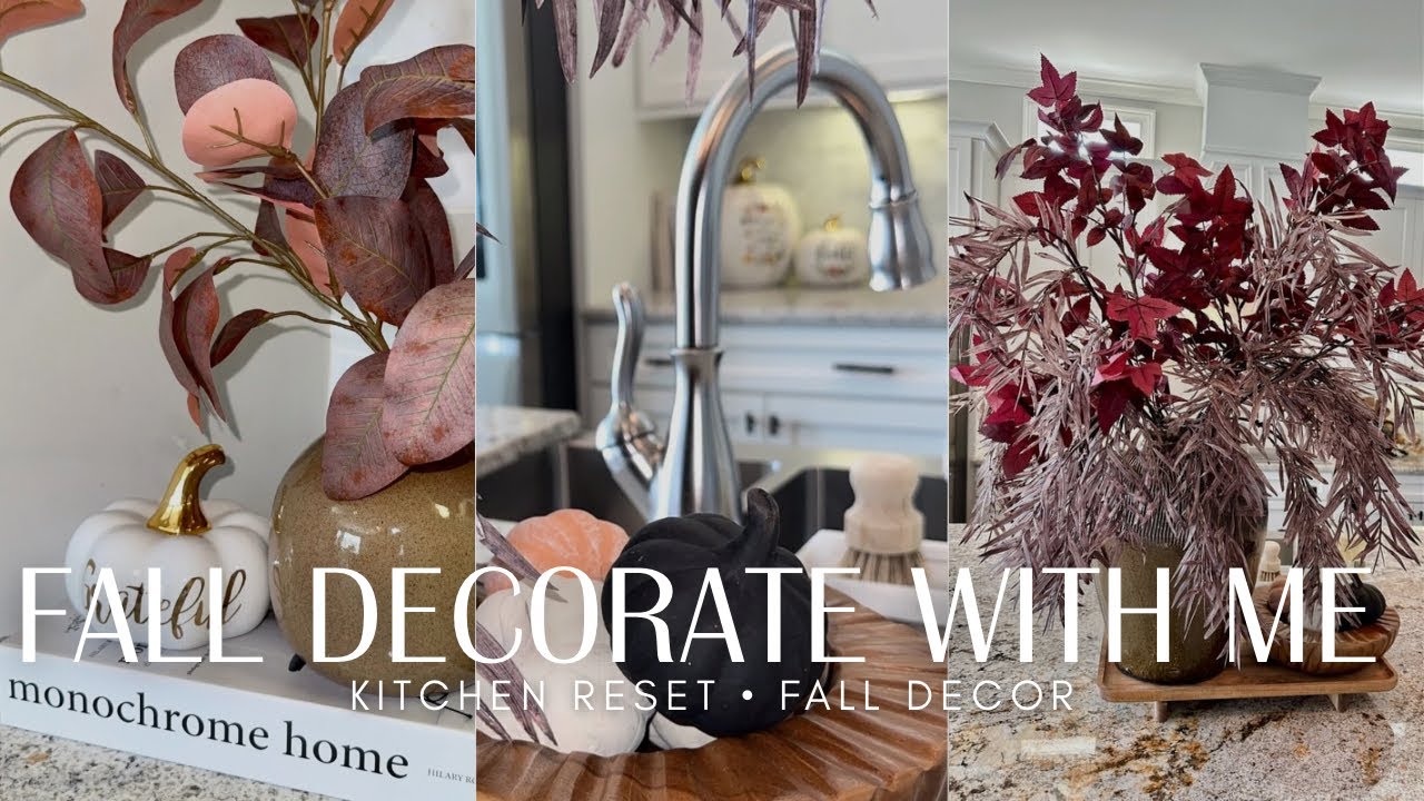 Fall Decorate With Me 2025 | Cozy Kitchen Reset + Fall Decor Ideas 🍂