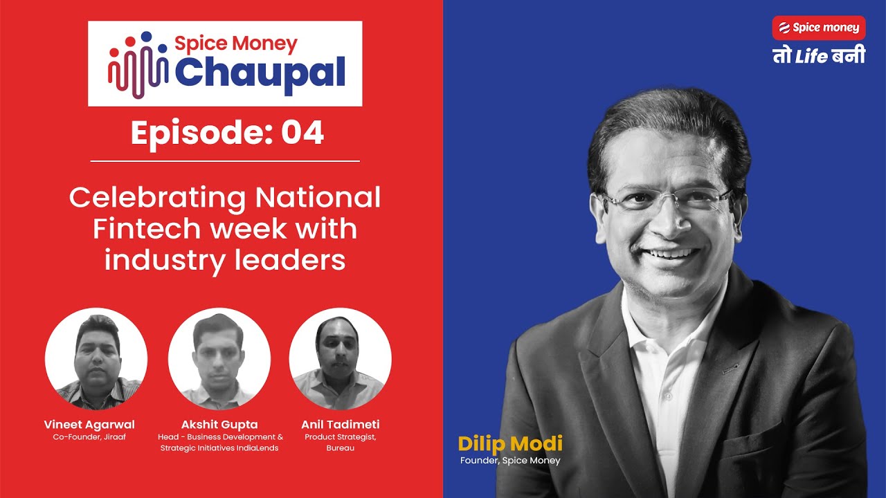 Dilip Modi speaks to India’s leading Fintech leaders @ Spice Money Chaupal