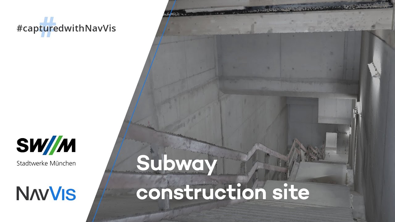 Captured with NavVis: Subway Construction Site | Munich, DE