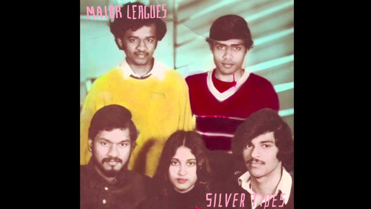 Major Leagues - Silver Tides (Official Audio)