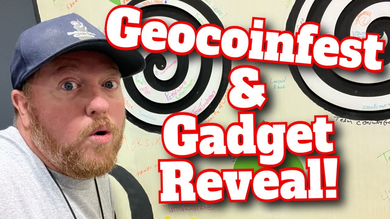 GeoCoinFest 22 and Gadget Cache Reveal (GCNW)