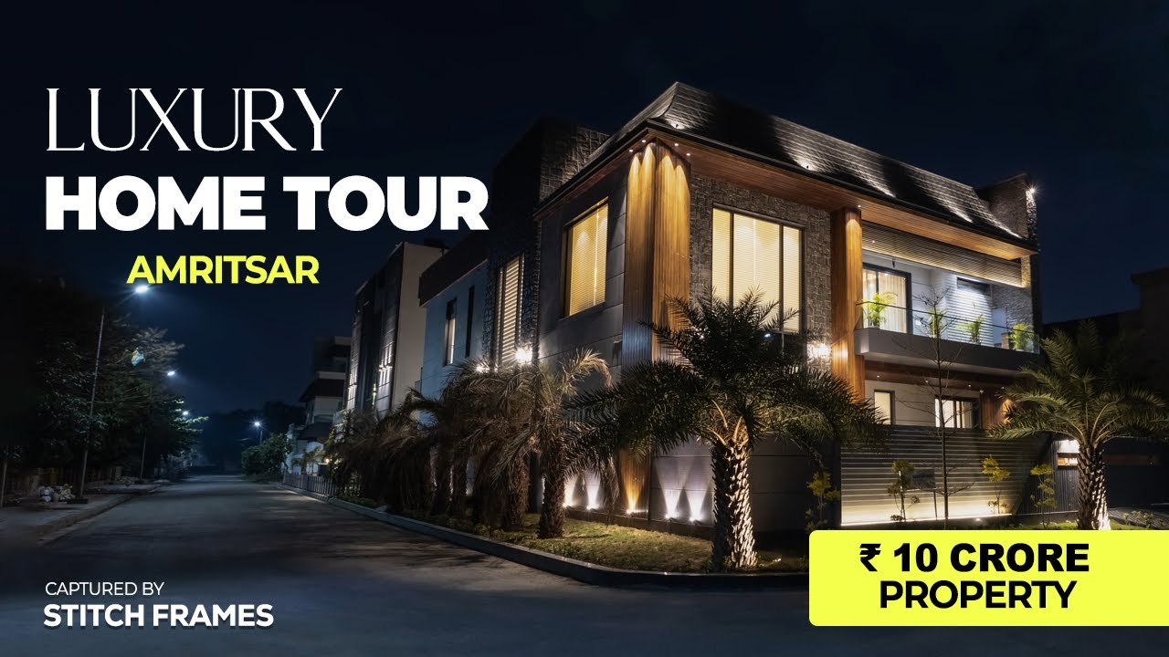 Luxury Home Tour | Amritsar | Stitch Frames | #luxuryhomes