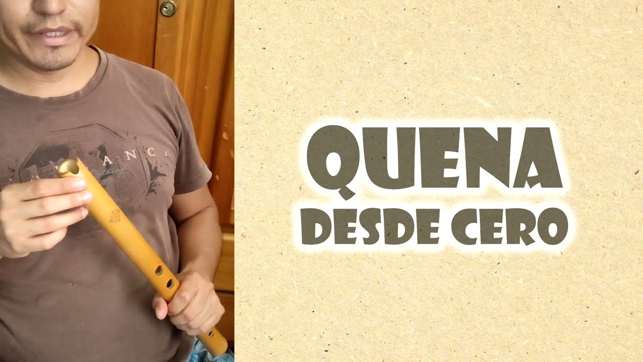 Tocar quena desde cero