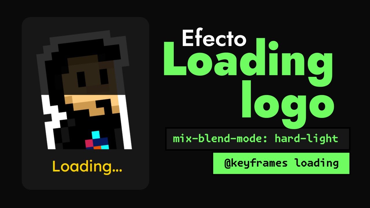 Efecto «Loading» con modos de fusión de CSS