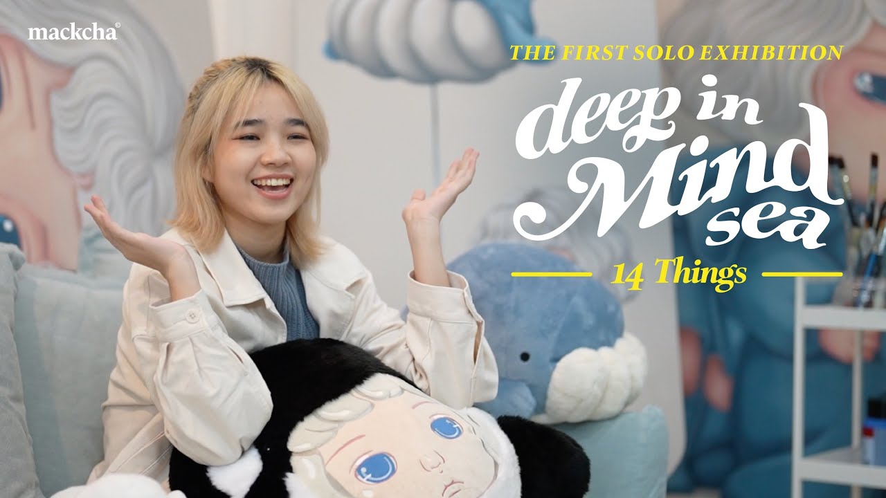 14 things about my first solo exhibition 'DEEP IN MIND SEA'