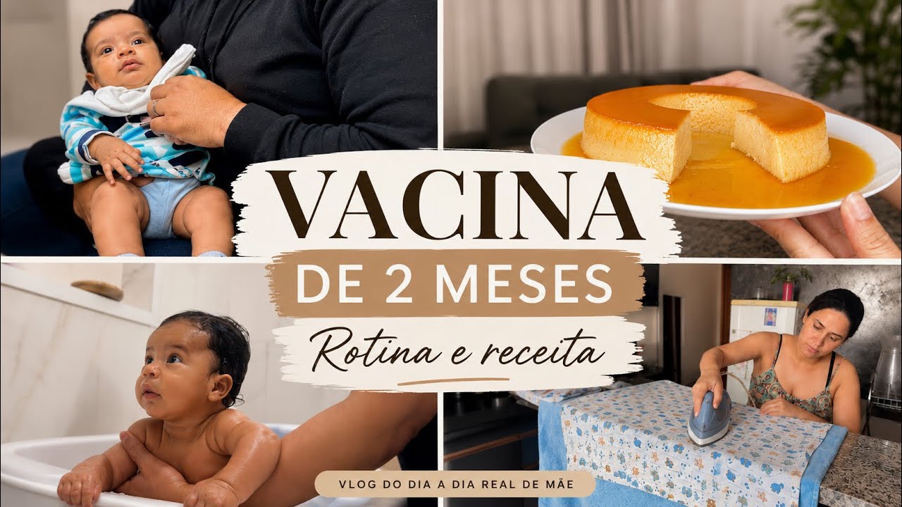 ROTINA COM BEBÊ DE 2 MESES E O TEMIDO DIA DA VACINA / FIZ PUDIM / PASSEI ROUPA DO BEBÊ 