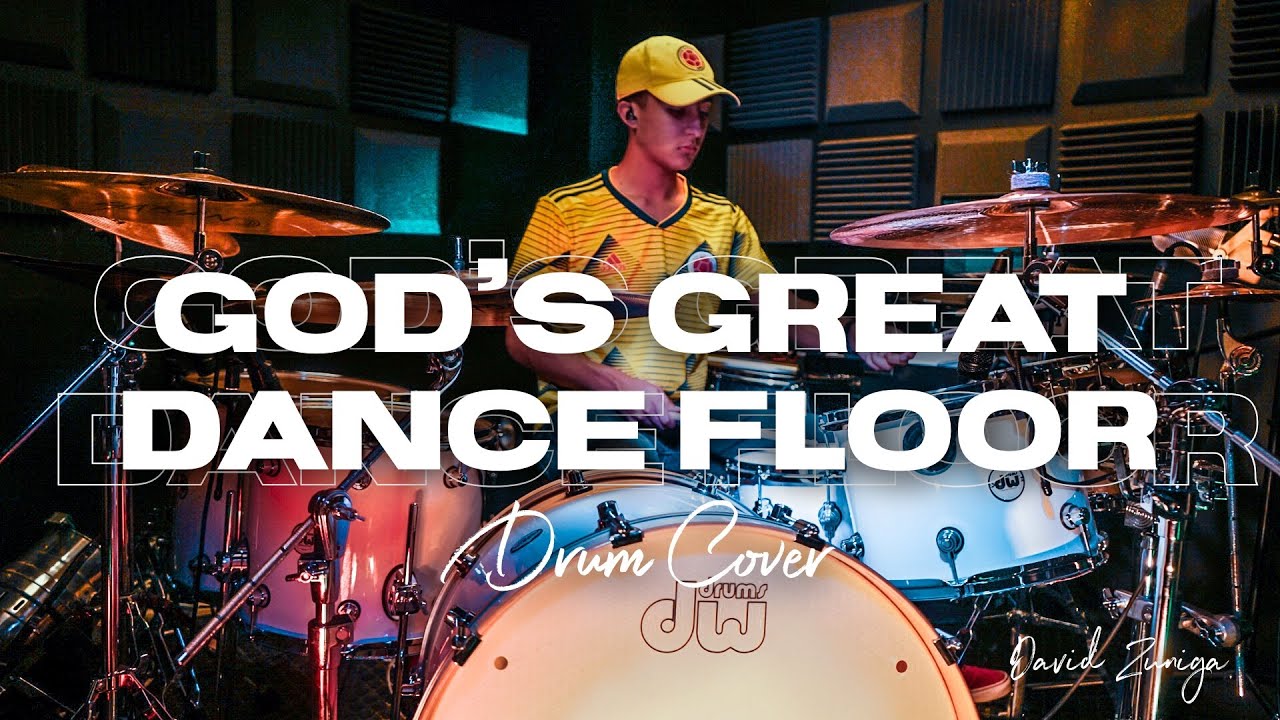 God's Great Dance Floor // Drum Cover// David Zuniga // Passion