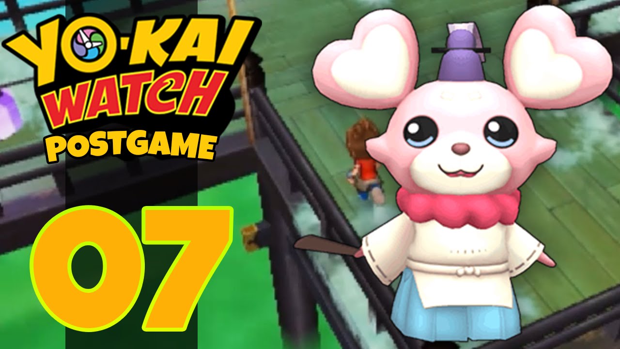 Yo-Kai Watch - Postgame - Episode 7 - Yokai World! (Yo-Kai Watch Walkthrough)