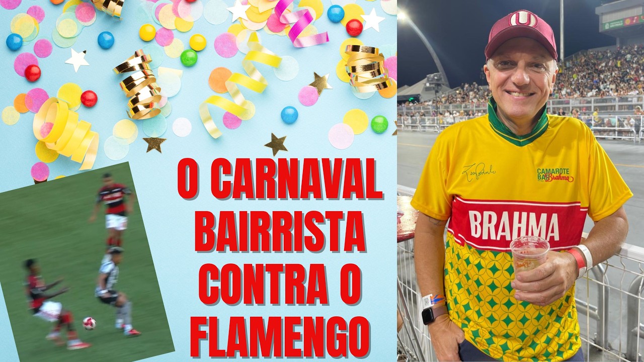 Acabou o carnaval. Vamos falar de bairrismo, vilanização do Fla e tentativa de calar rubro-negros