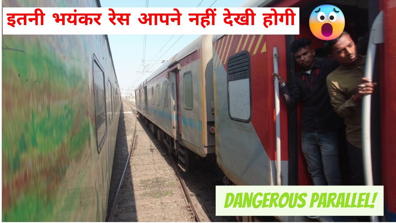 Dangerous High Speed Parallel Race and Overtake between Sealdah Duronto and Ajmer Superfast