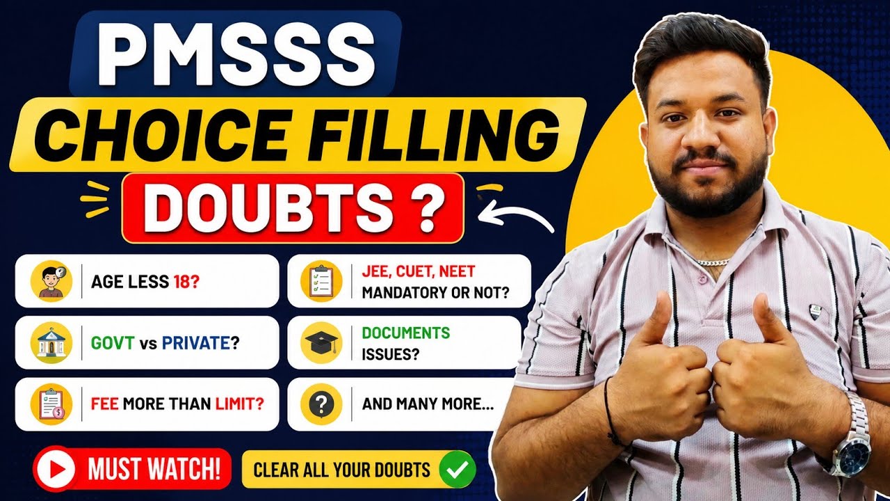PMSSS 2026 Choice Filling Complete Guide | Step-by-Step Process | Best Colleges, Branch Order & Seat