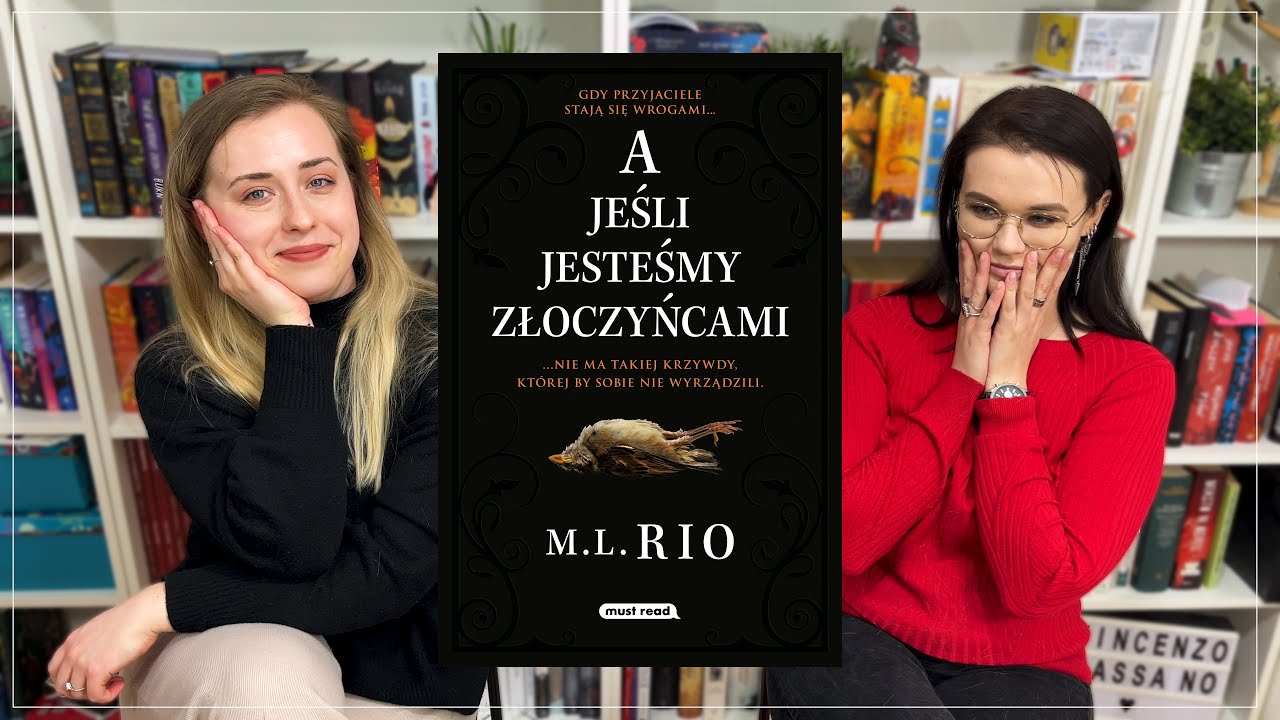 A jeśli jesteśmy złoczyńcami — Bestselerki 