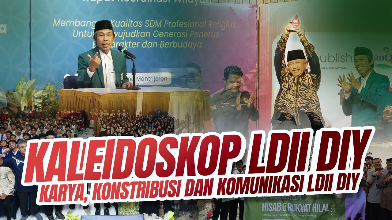 Kaleidoskop LDII DIY: Karya, Konstribusi dan Komunikasi LDII DIY