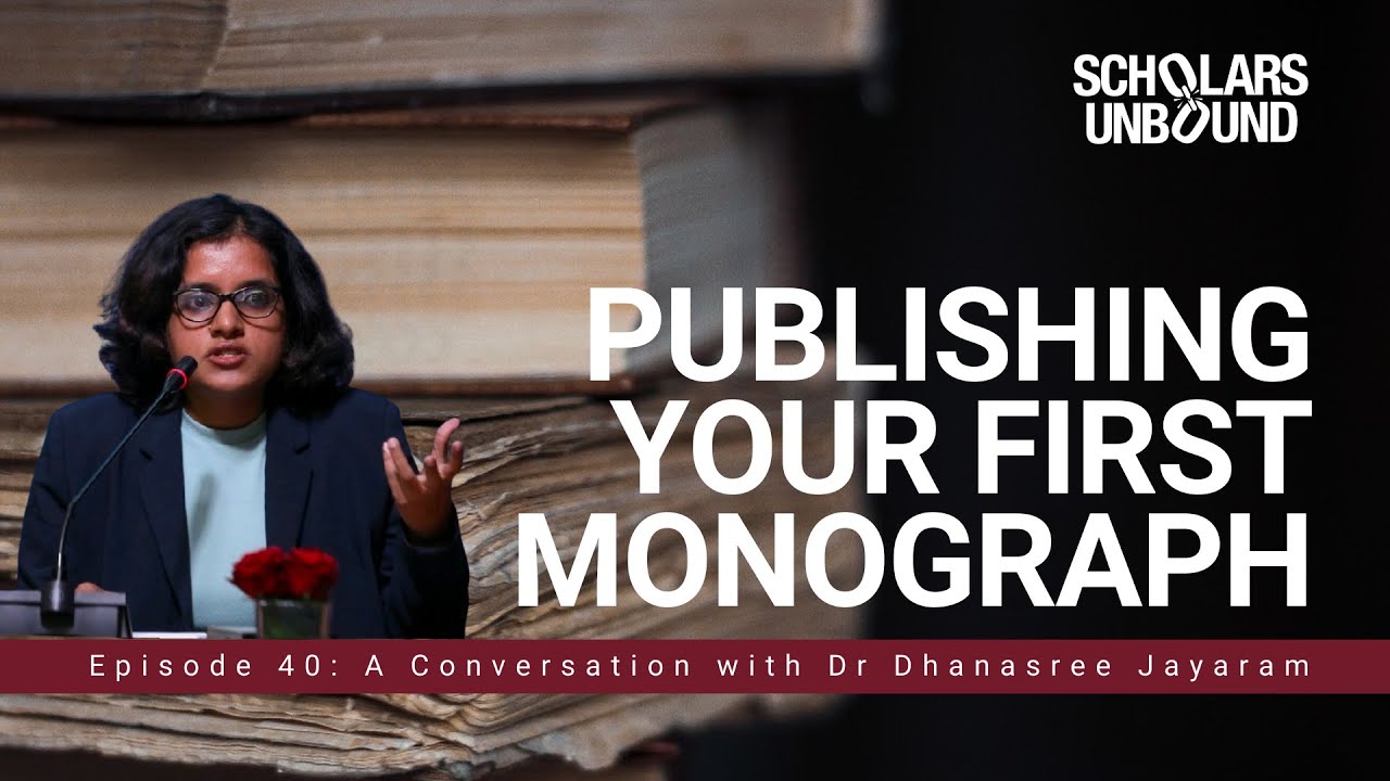 Episode 40: Publishing Your First Monograph