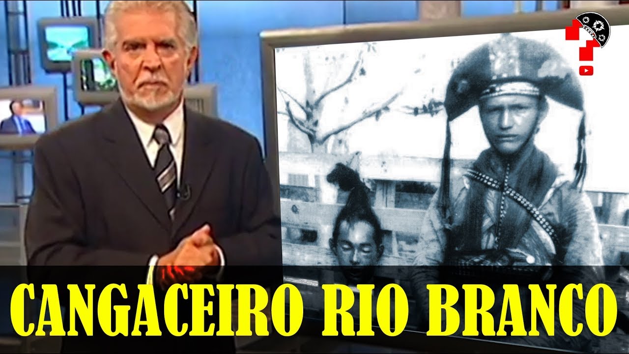 Cangaceiro Rio Branco | O Cangaço na Literatura #130
