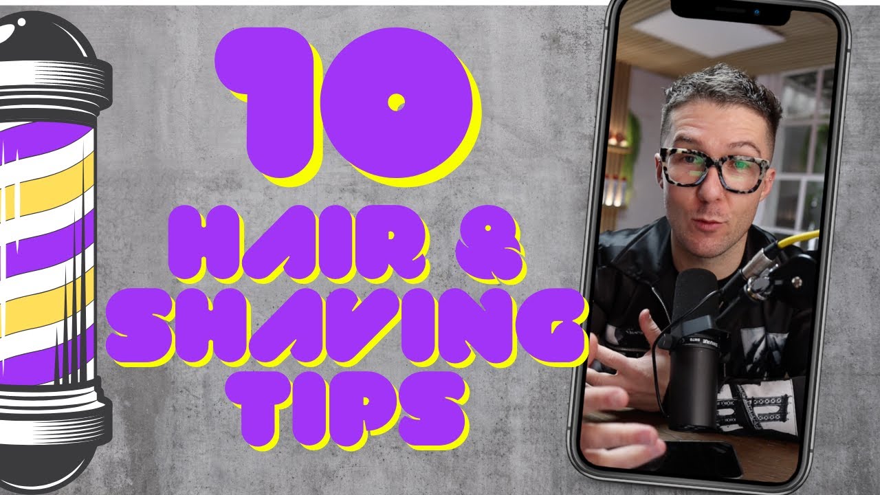 💈🪒10 Hair & Shaving Tips To Help Every man! ✂️💈