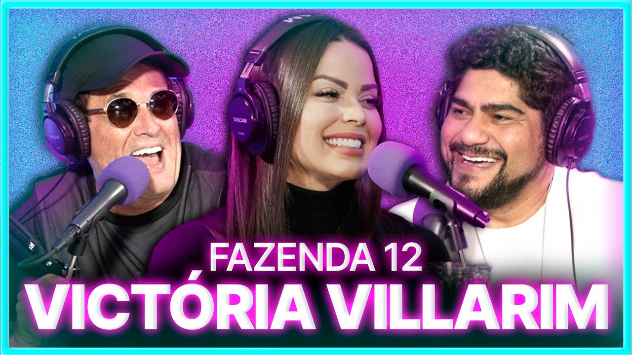 Victória Villarim | Podcast Papagaio Falante