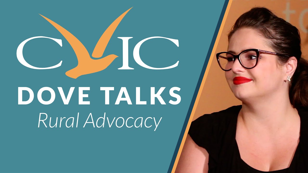 CVIC Dove Talks – Rural Advocacy