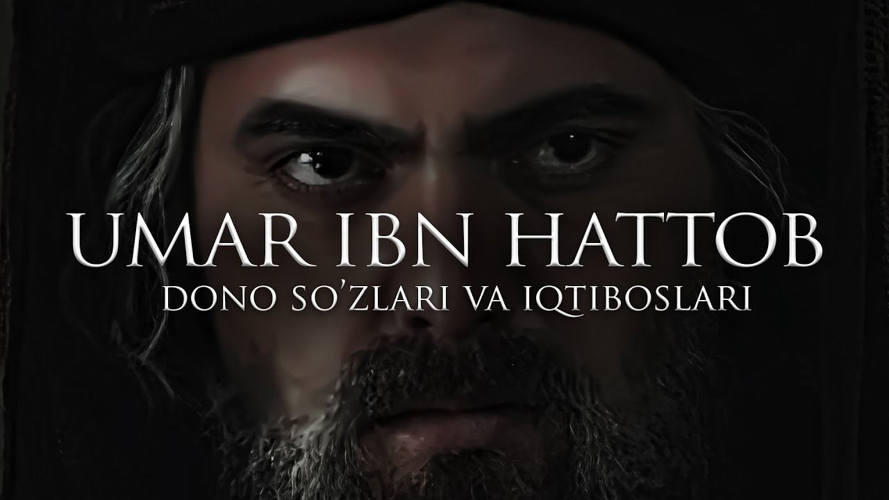 Umar ibn Hattob r.a ning Eng sara Iqtiboslari va Dono So'zlari. | Donishmandlar So‘zlari