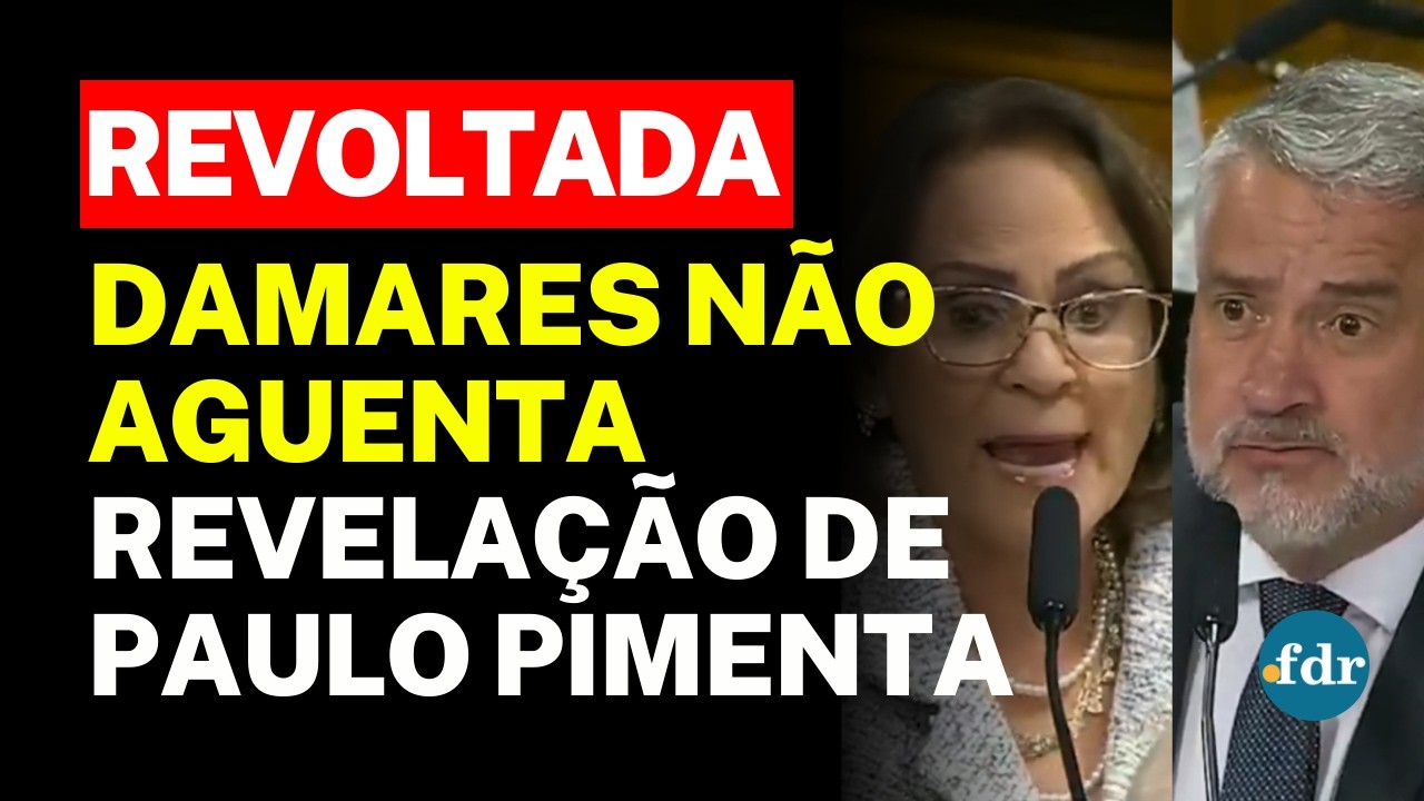 🔥 DAMARES FICA REVOLTADA COM PAULO PIMENTA APÓS REVELAÇÃO SOBRE MICHELLE BOLSONARO